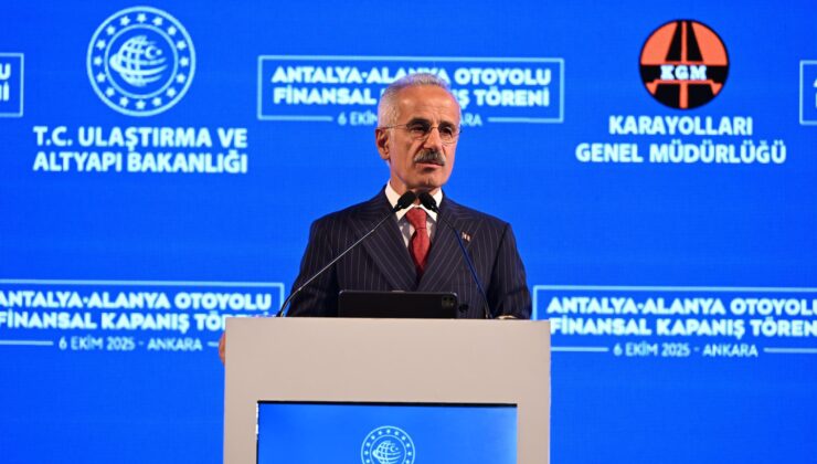 Bakan Uraloğlu: “Antalya-Alanya Otoyolu 36 Dakikada Tamamlanacak, Yıllık 17,7 Milyar Lira Tasarruf Sağlayacak”