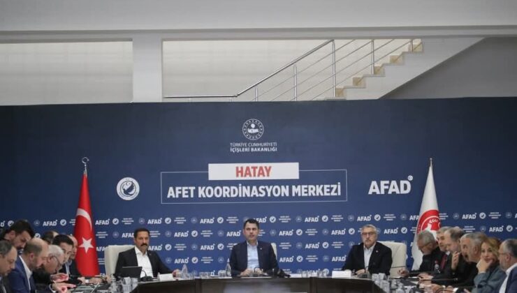 Bakan Kurum Başkanlığında Hatay’da Değerlendirme Toplantısı