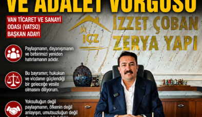 İzzet Çoban’dan Bayramda Birlik ve Adalet Vurgusu