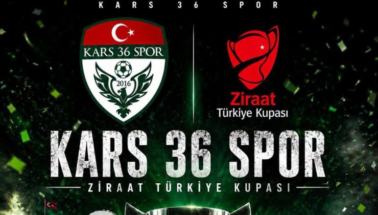 Kars 36 Spor’un Ziraat Türkiye Kupası’ndaki Rakibi Belli Oluyor